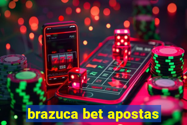 brazuca bet apostas